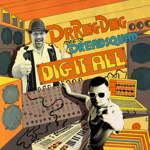 Dr.Ring Ding - Dig It All feat. Dreadsquad
