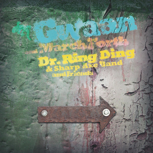 Dr.Ring Ding - Gwaan And March Forth