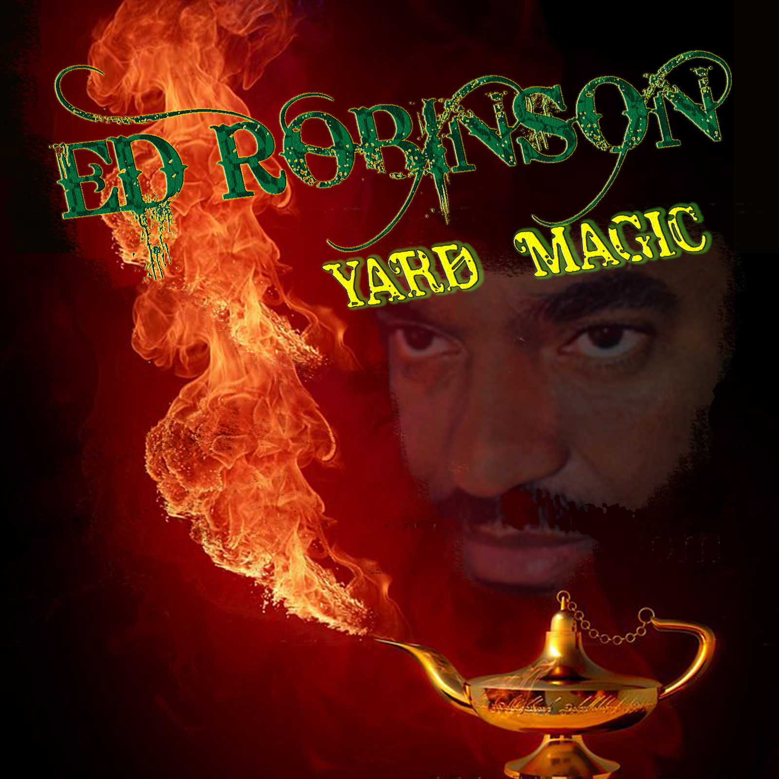 Ed Robinson - Yard Magic