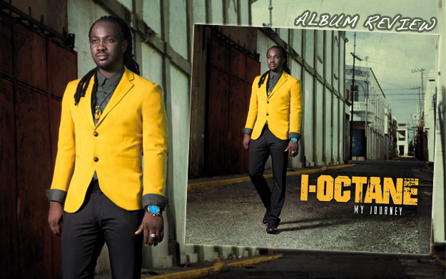 Album Review: I-Octane - My Journey