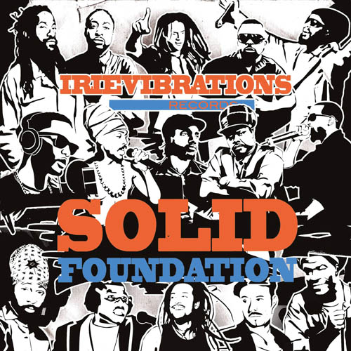 Irievibrations Records - Solid Foundation