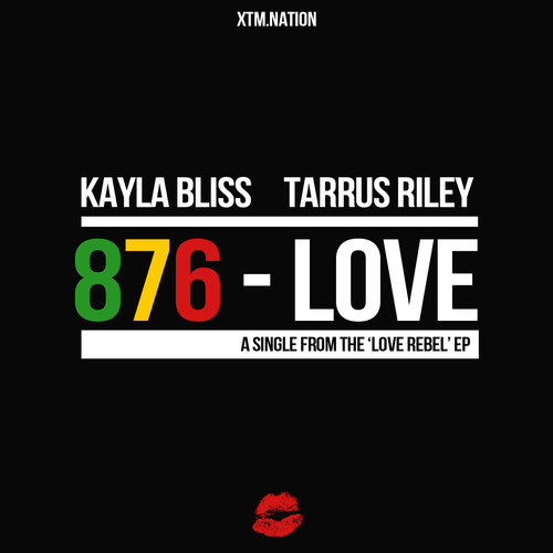 Kayla Bliss - 876 LOVE feat. Tarrus Riley