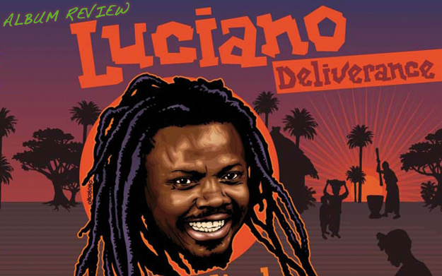 Album Review: Luciano - Deliverance