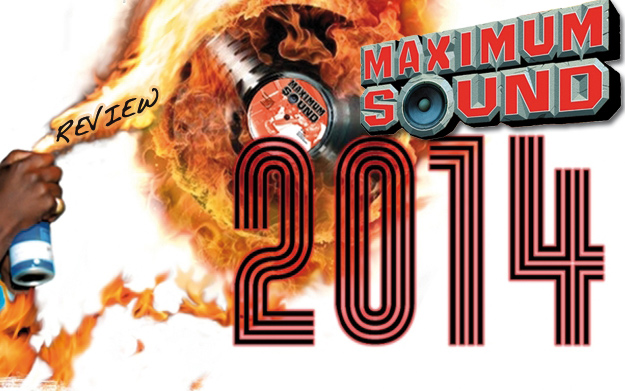 Album Review: Various Artists - Maximum Sound 2014