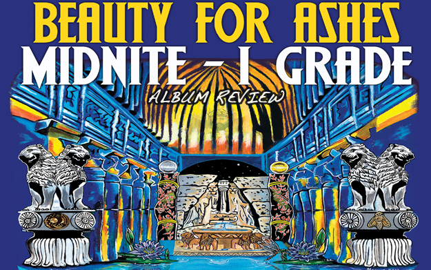 Album Review: Midnite - Beauty For Ashes