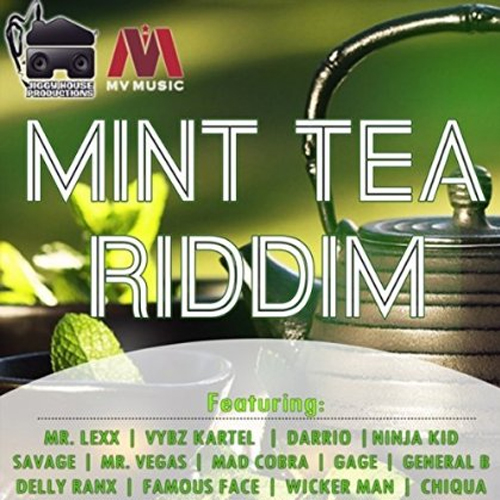 Various Artists - Mint Tea Riddim