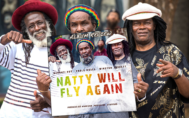 Album Review: Ashanti Roy, Pablo Moses, Winston Jarrett – Natty Fly Again
