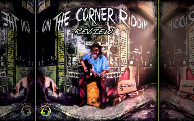 Review: On The Corner Riddim