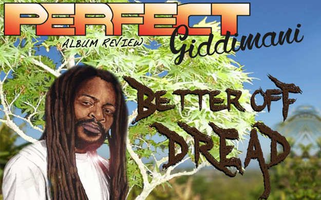 Album Review: Perfect - Better Off Dread