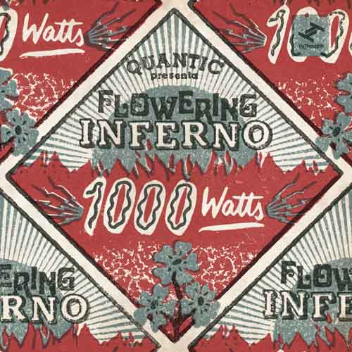 Quantic - 1000 Watts feat. Flowering Inferno