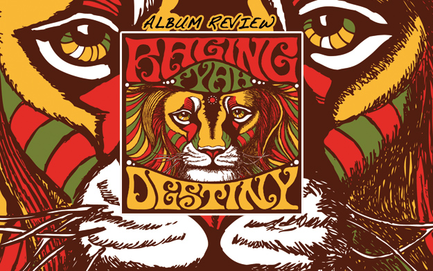 Album Review: Raging Fyah - Destiny