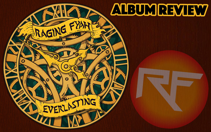 Album Review: Raging Fyah - Everlasting