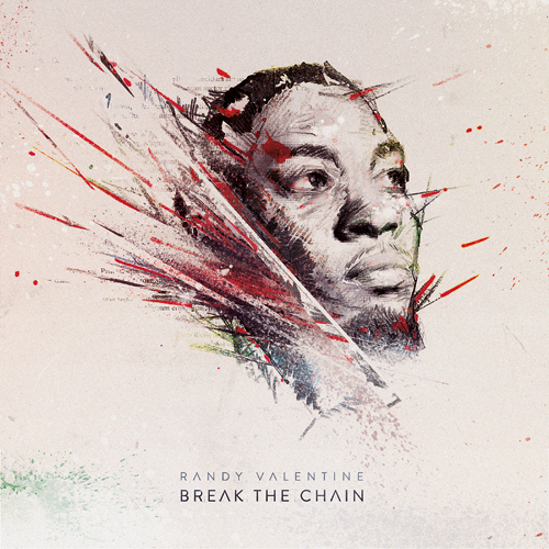 Randy Valentine - Break The Chain EP
