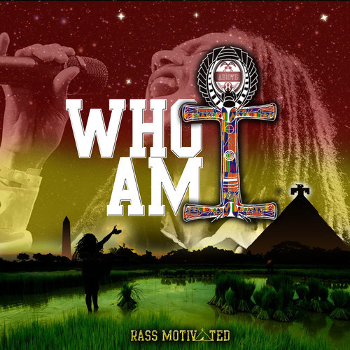 Rass Motivated - Who Am I