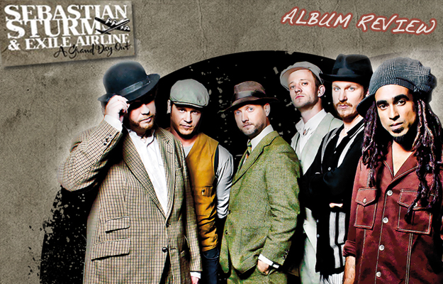 Album Review: Sebastian Sturm & Exile Airline - A Grand Day Out