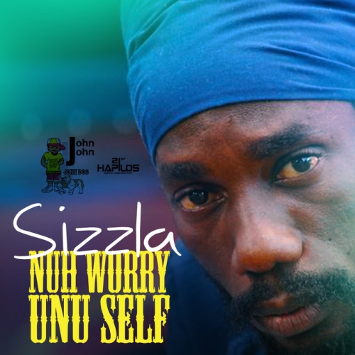 Sizzla - Nuh Worry Unu Self