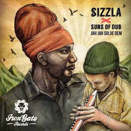 Sizzla - Jah Jah Solve Dem EP feat. Suns of Dub