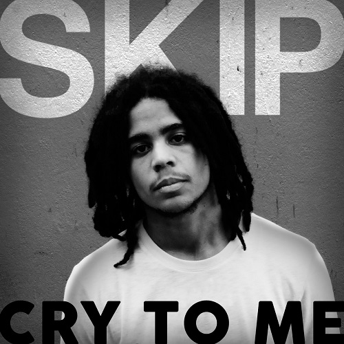 Skip Marley - Cry to Me
