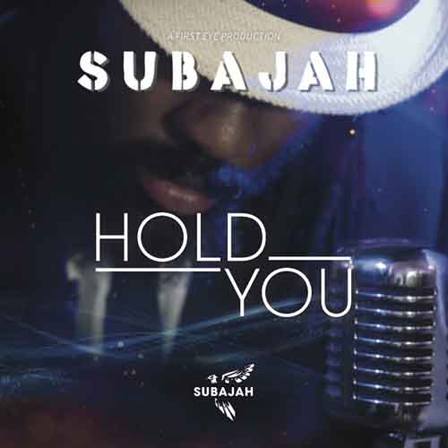 Subajah - Hold You