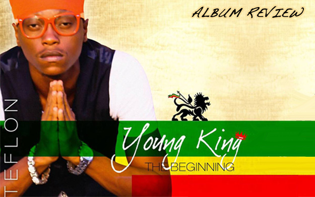 Album Review: Teflon - Young King