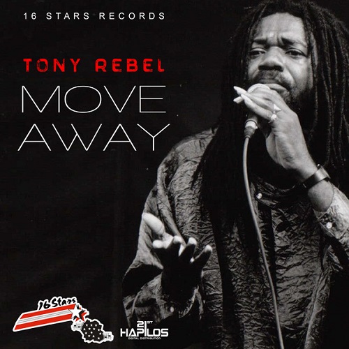 Tony Rebel - Move Away