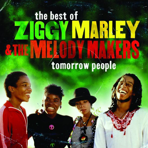 Ziggy Marley & The Melody Makers - The Best of... Tomorrow People