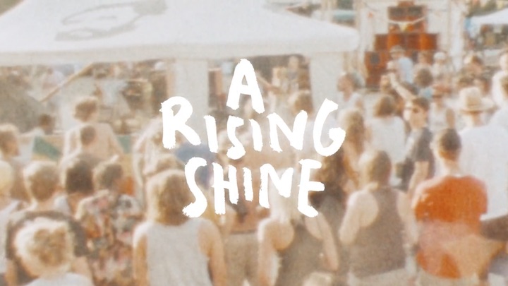 A Rising Shine (Trailer) [3/13/2017]