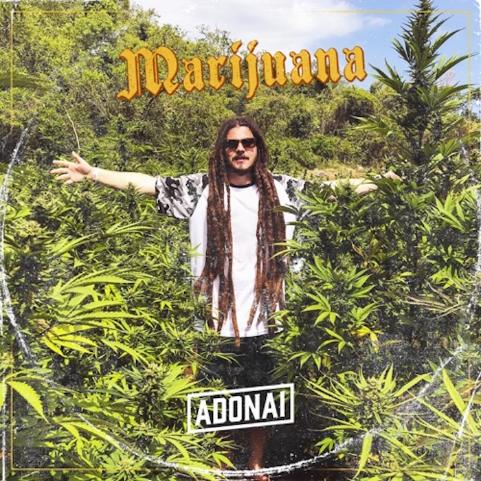 Adonai - Marijuana