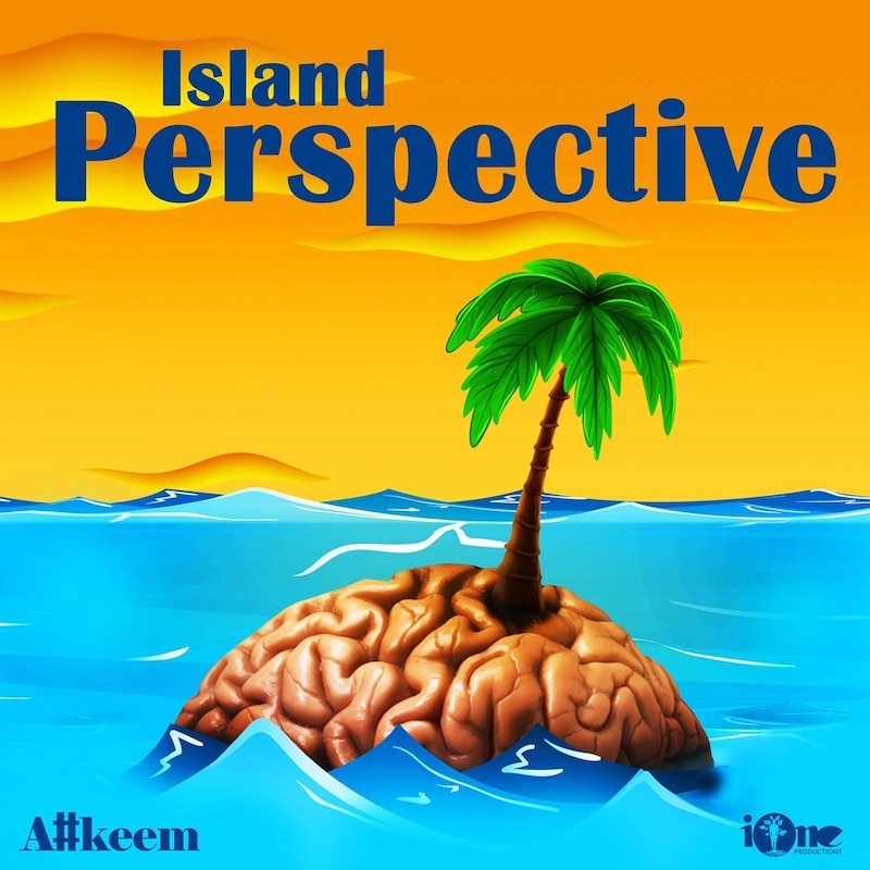 A#keem - Island Perspective