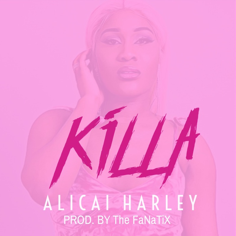 Alicai Harley - Killa