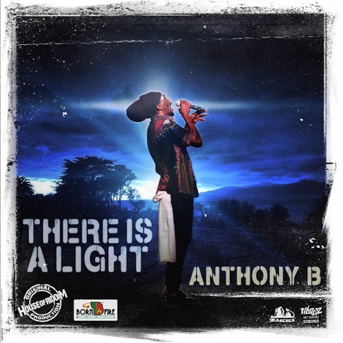 Anthony B - There Is A Light