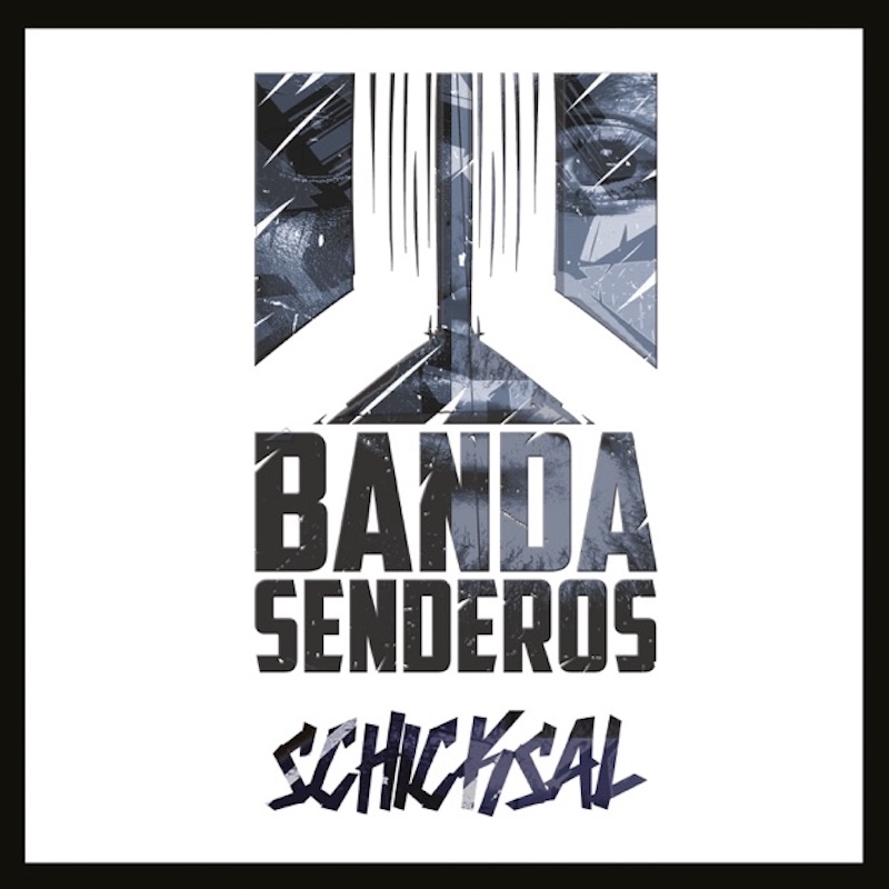 Banda Senderos - Schicksal