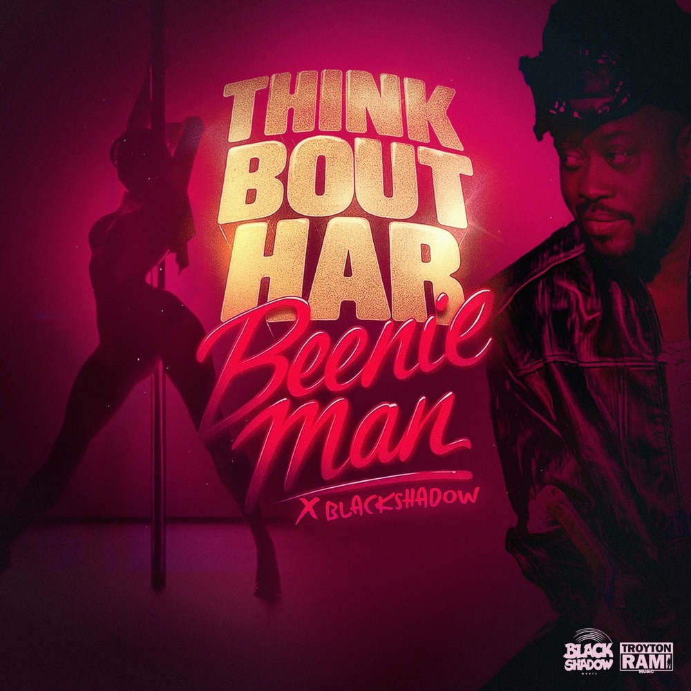 Beenie Man - Think Bout Har
