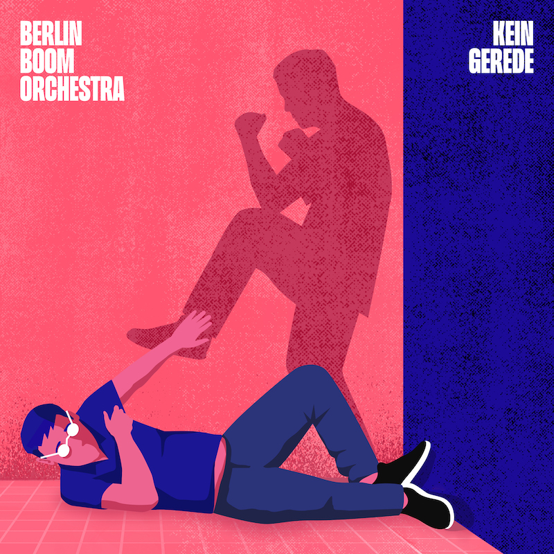 Berlin Boom Orchestra - Kein Gerede