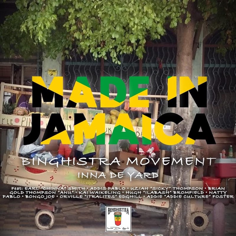 Binghistra Movement - Made In Jamaica