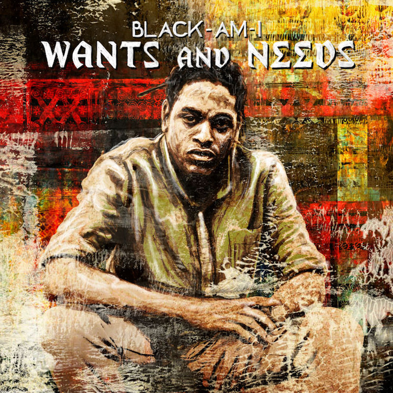 Black Am I - Wants And Needs