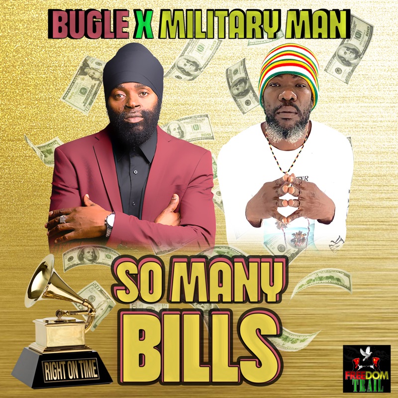 Bugle x Military Man - So Many Bills