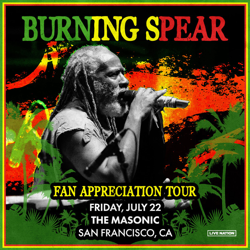 Burning Spear 7-22-2022