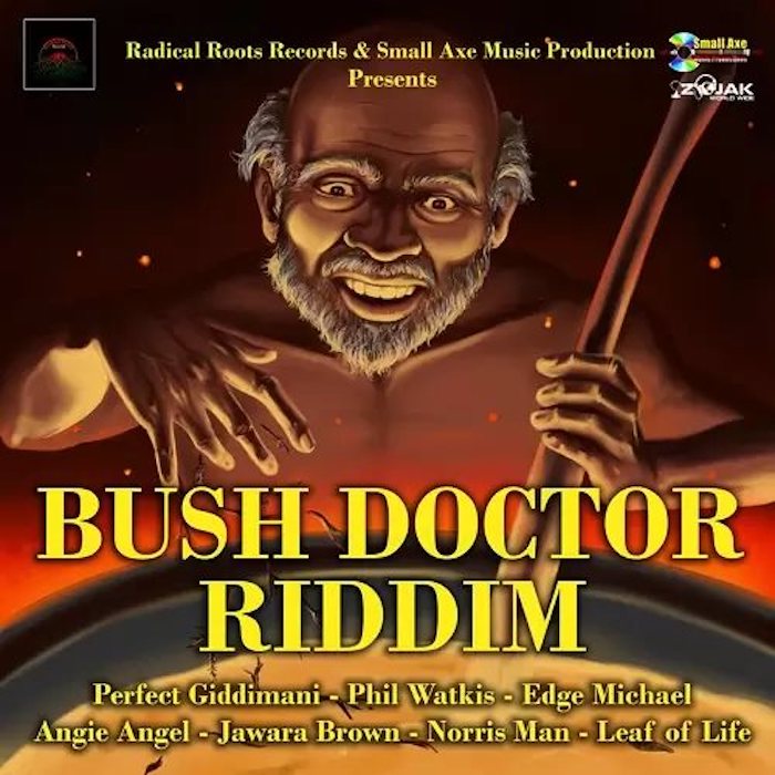 Bush Doctor Riddim