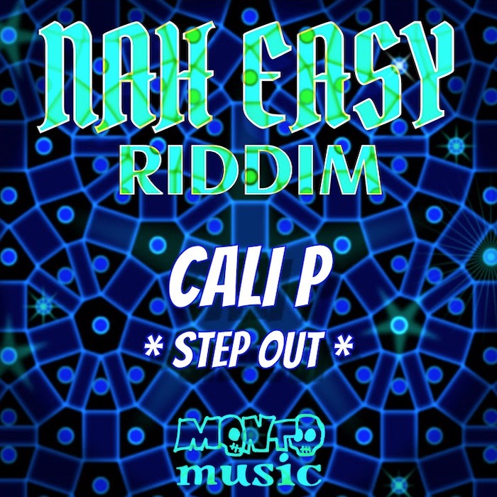Cali P - Step Out
