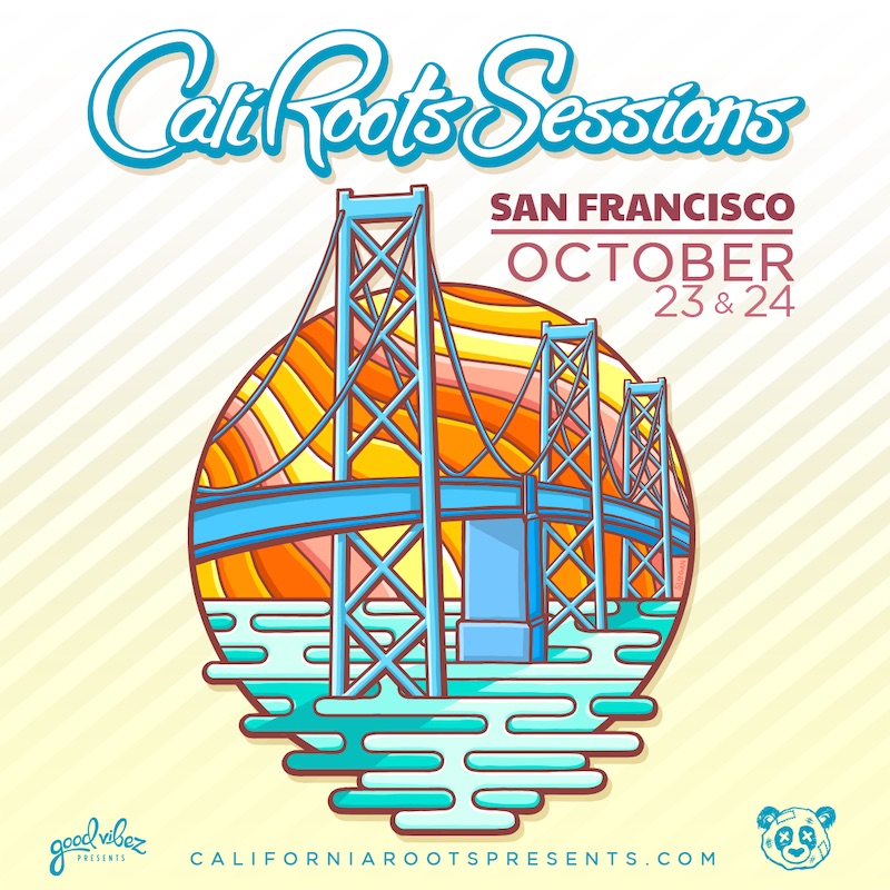 Cali Roots Sessions - San Francisco 2021