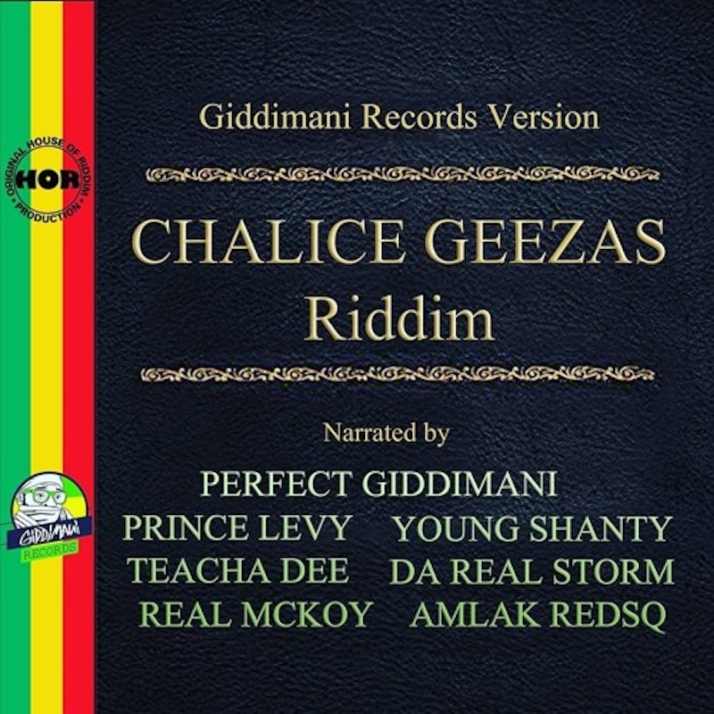 Various Artists - Chalice Geezas Riddim
