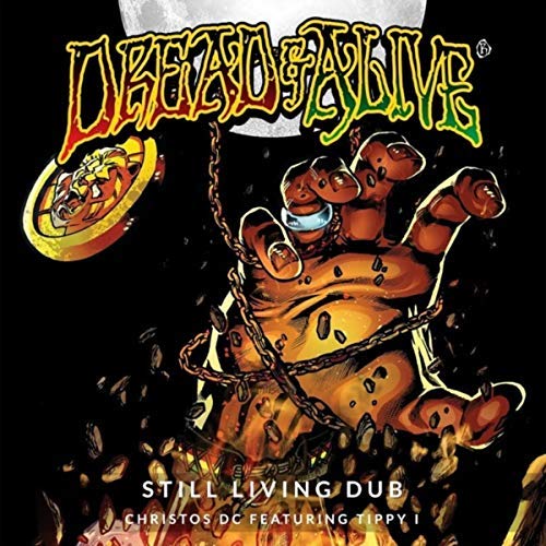 Christos DC feat. Tippy I - Still Living Dub