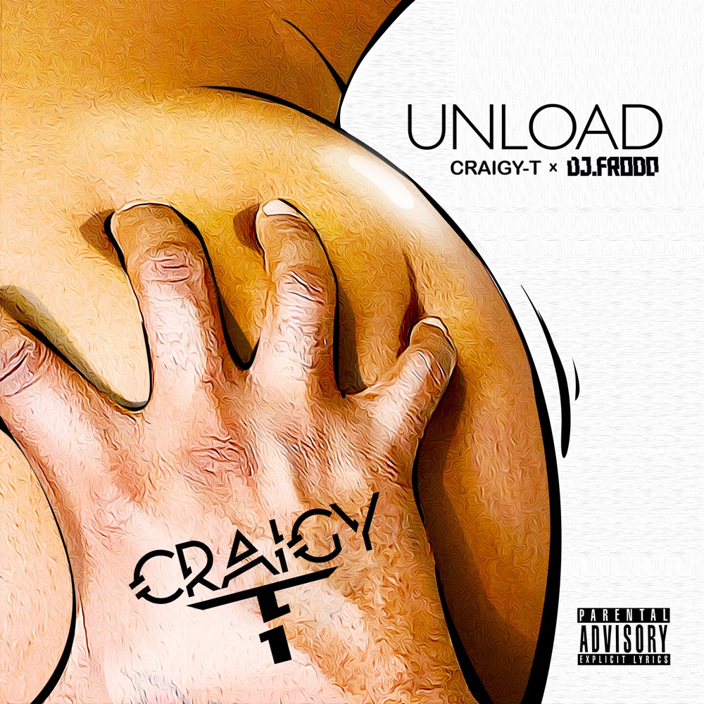 Craigy T & Dj.Frodo - Unload