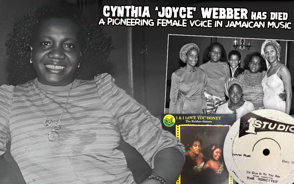 Cynthia ‘Joyce’ Webber Has Died - A Pioneering Female Voice in Jamaican Music