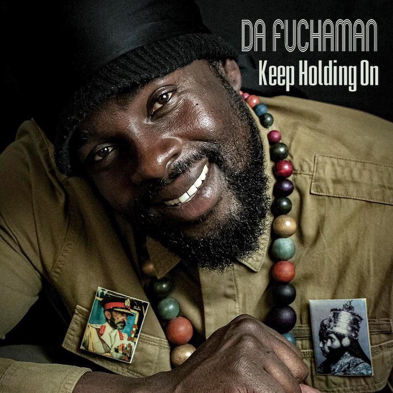 Da Fuchaman - Keep Holding On EP