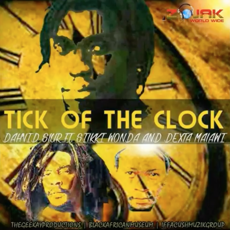 Dahvid Slur feat. Silkki Wonda & Dexta Malawi - Tick of the Clock