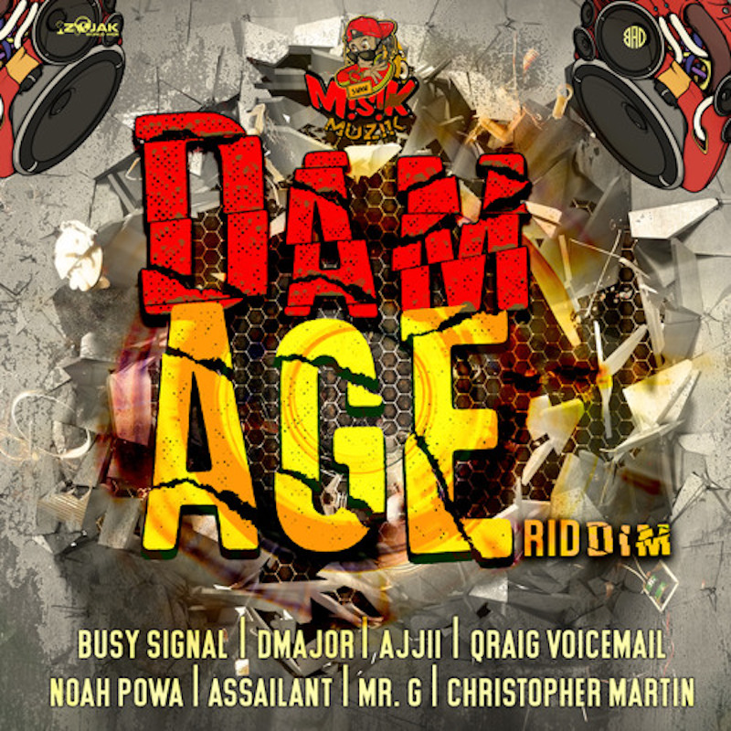 Damage Riddim