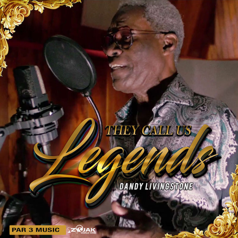 Dandy Livingstone - They Call Us Legends