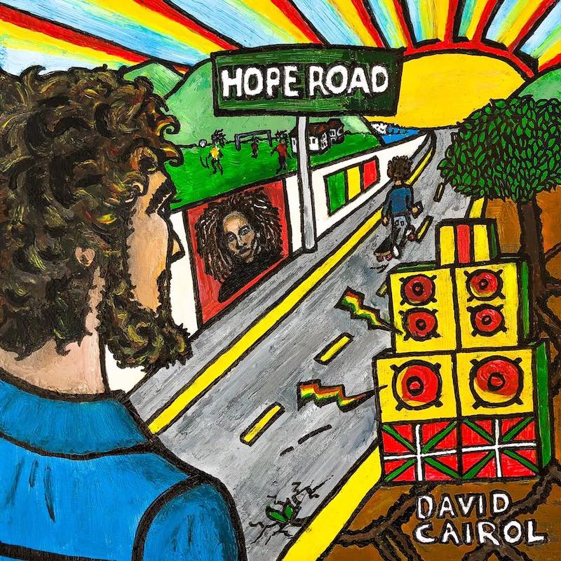 David Cairol - Hope Road